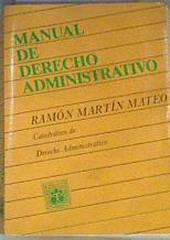 Manual de Derecho administrativo | 168031 | Martín Mateo, Ramón