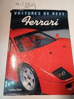 Voitures de Revé Ferrrari | 91588 | Eaton, Godfrey