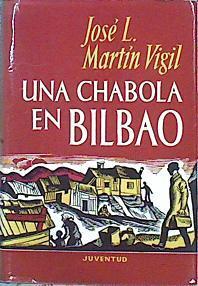 Una Chabola En Bilbao | 3032 | Martin Vigil Jose Luis