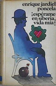 Espérame en Siberia, vida mía | 146255 | Jardiel Poncela, Enrique