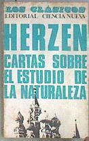 Cartas sobre el estudio de la naturaleza | 183012 | Alejandro Herzen/Prologo de Alberto Miguez