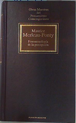 Fenomenología de la percepción | 94335 | Merleau-Ponty, Maurice