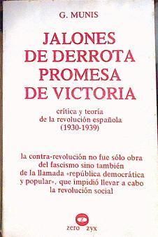 Jalones de derrota, promesa de victoria | 184049 | Munis, G.