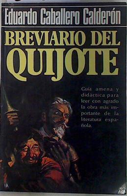 Brevario del Quijote | 132826 | Caballero Calderón, Eduardo