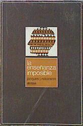 La Enseñanza Imposible | 49373 | Jacques J. Natanson