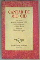 Cantar de mío Cid | 139991 | texto antiguo, Ramón Menéndez Pidal/prosificación moderna, Alfonso Reyes/introducción, Martín de Riquer