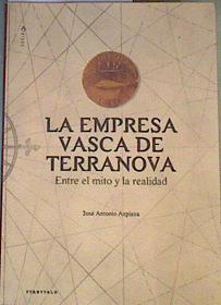 La empresa vasca de Terranova: Entre el mito y la realidad | 167520 | Azpiazu, José Antonio (1944- )