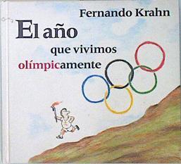 El Año que vivimos olímpicamente | 136565 | Krahn, Fernando