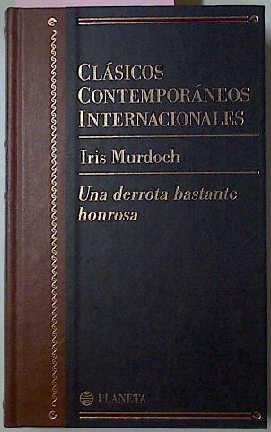 Una Derrota Bastante Honrosa | 11117 | Murdoch Iris