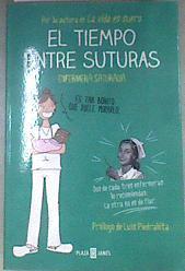 El tiempo entre suturas | 175311 | Enfermera saturada