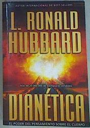 Dianetica, El Poder Del Pensamiento Sobre El Cuerpo | 158159 | L. Ronanld Hubbard