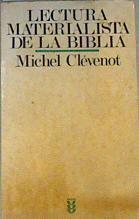 Lectura materialista de la Biblia | 168180 | Clevenot, Michel