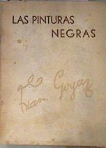 Las pinturas negras de Goya | 176907 | Agustín de la Herrán De La Pozas