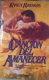 Cancion Del Amanecer | 19159 | Robards Karen