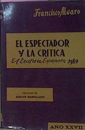 El Espectador Y La Crítica. El Teatro En España En 1984 | 59879 | Alvaro Francisco