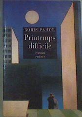 Printemps difficile | 168268 | Boris Pahor