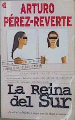 La reina del sur | 85044 | Pérez-Reverte, Arturo
