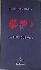 La plus que vive | 176346 | Christian Bobin