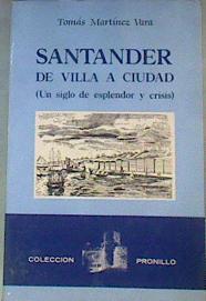 Santander de Villa a Ciudad | 168581 | Martínez Vara, Tomás