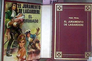 El Juramento De Lagardere Obra Completa 2 vol. | 32012 | Feval, Paul