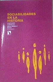 Sociabilidades en la historia | 172787 | Castillo Alonso, Santiago/Duch U., Montserrat