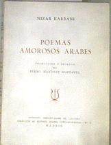 Poemas amorosos árabes | 178470 | Traducción y prólogo de Pedro Martínez Montavez., KABBANI, NIZAR