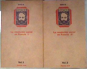 La Revolución social en Francia vol. 1 y 2 | 185155 | Bakunin, Mijail Alexandrovich