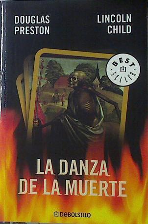 La danza de la muerte | 99133 | Preston, Douglas J./Child, Lincoln/Homedes Beutnagel, Jofré