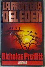 La Frontera Del Eden | 418 | Proffitt, Nicholas
