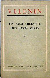 Un paso adelante, Dos pasos atras  ( Una crísis en nuestro Partido ) | 144537 | LENIN, Vladimir Ilich Ulianov