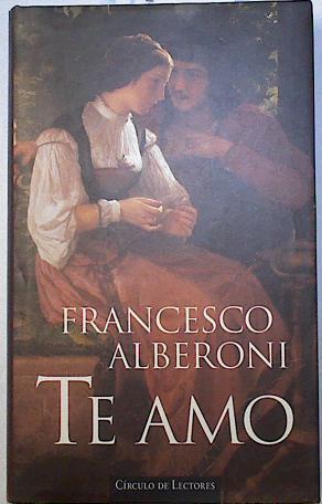 Te amo | 123054 | Alberoni, Francesco