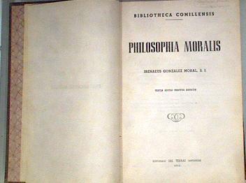 Philosophia Moralis Filosofía Moral | 173755 | González Mioral, S.I., Irenaeus