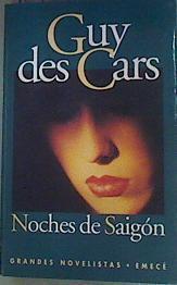 Noches de Saigon | 161680 | Des Cars, Guy