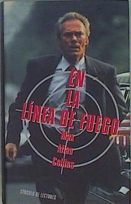 En la línea de fuego | 150188 | Collins, Max Allan