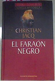 El faraón negro | 169357 | Jacq, Christian