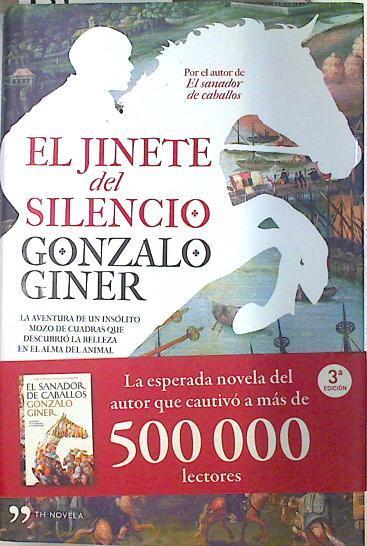 El Jinete del silencio | 81990 | Giner, Gonzalo