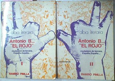 Antonio B.El Rojo. Ciudadano De Tercera. España, España.  2 Tomos | 40455 | Pinilla, Ramiro