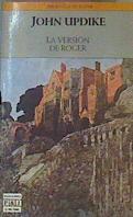 La Version De Roger | 8019 | Updike John