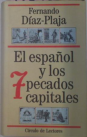 El Español Y Los Siete Pecados Capitales | 18598 | Diaz Plaja Fernando