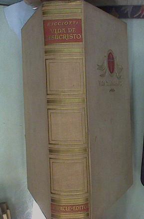 Vida De Jesucristo | 58217 | Ricciotti
