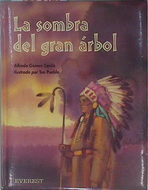 La sombra del gran árbol | 150185 | Gómez Cerdá, Alfredo
