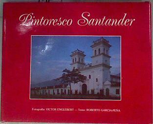 Pintoresco Santander | 181723 | Englebert, Victor/Garcia Peña, Roberto