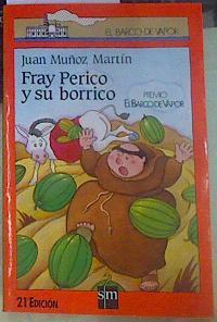 Fray Perico y su borrico | 99845 | Muñoz Martín, Juan