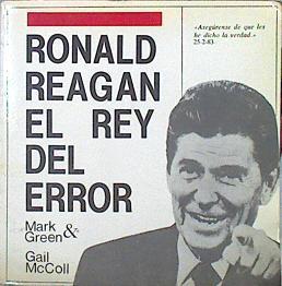Ronald Reagan El Rey Del Error | 49186 | Green Mark MC Coll Gail