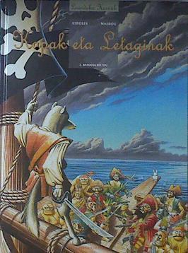 Bandera beltza! II Ekitaldia  (bandera negra!) Kapak eta Letaginak | 119505 | Ayroles, Alain/Masbou, Jean-Luc