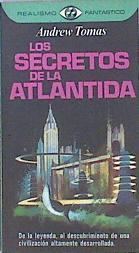 Los Secretos De La Atlantida | 45343 | Andrew Tomas