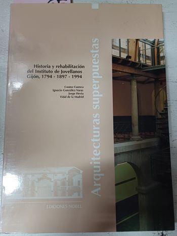 Arquitecturas Superpuestas | 41611 | Jorge Hevia, Cosme Cuenca/Vidal de la Madrid, Ignacio Gonzalez-Varas