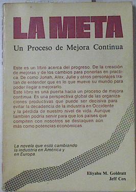 La meta Un proceso de mejora continua | 70427 | Goldratt, Eliyahu M./Cox, Jeff