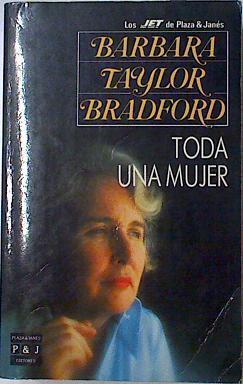 Toda una mujer | 122133 | Bradford, Barbara Taylor