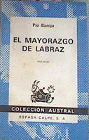 El Mayorazgo de Labraz | 174808 | Baroja, Pío